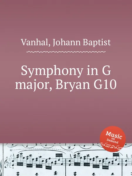 Обложка книги Symphony in G major, Bryan G10, J.B. Vanhal