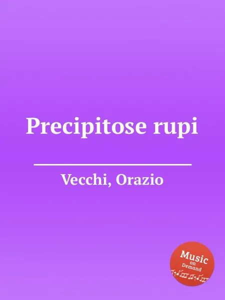 Обложка книги Precipitose rupi, O. Vecchi