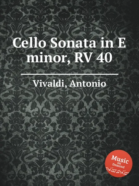 Обложка книги Cello Sonata in E minor, RV 40, A. Vivaldi