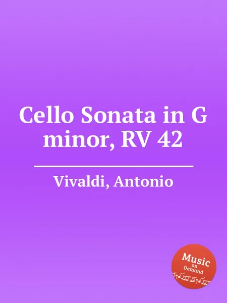 Обложка книги Cello Sonata in G minor, RV 42, A. Vivaldi