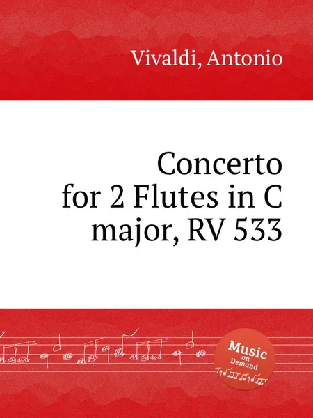 Обложка книги Concerto for 2 Flutes in C major, RV 533, A. Vivaldi