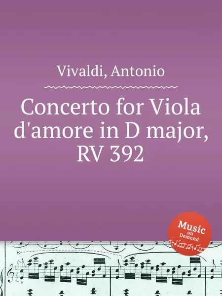 Обложка книги Concerto for Viola d'amore in D major, RV 392, A. Vivaldi