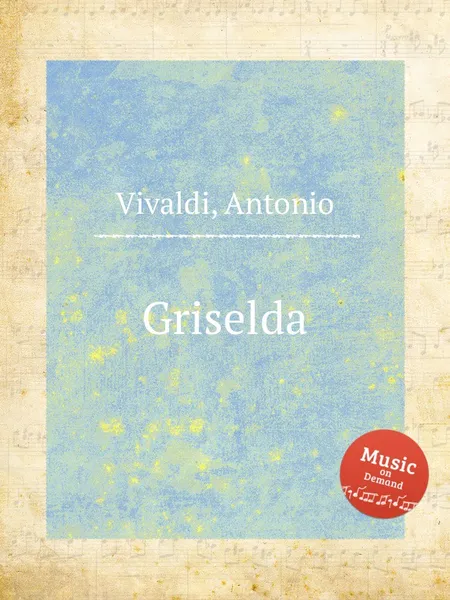 Обложка книги Griselda, A. Vivaldi