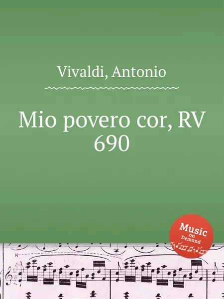 Обложка книги Mio povero cor, RV 690, A. Vivaldi