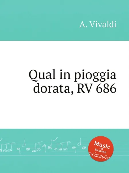 Обложка книги Qual in pioggia dorata, RV 686, A. Vivaldi