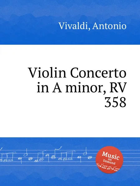 Обложка книги Violin Concerto in A minor, RV 358, A. Vivaldi