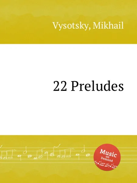 Обложка книги 22 Preludes, M. Vysotsky