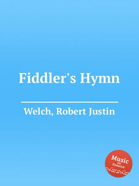 Обложка книги Fiddler's Hymn, R.J. Welch