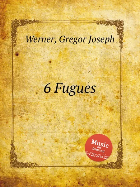 Обложка книги 6 Fugues, G.J. Werner