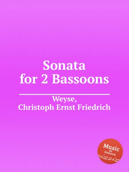 Обложка книги Sonata for 2 Bassoons, C.E. Weyse