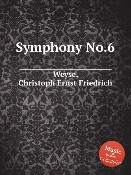 Обложка книги Symphony No.6, C.E. Weyse