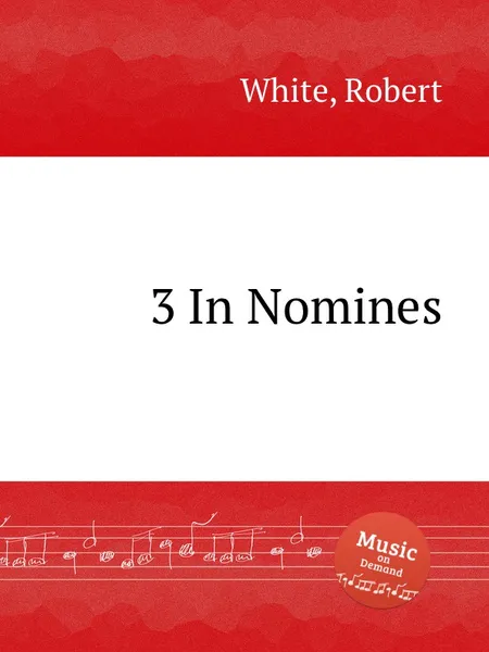 Обложка книги 3 In Nomines, R. White