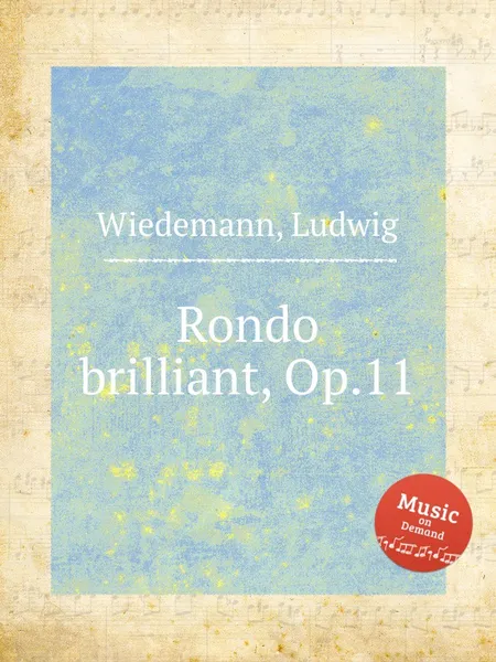 Обложка книги Rondo brilliant, Op.11, L. Wiedemann