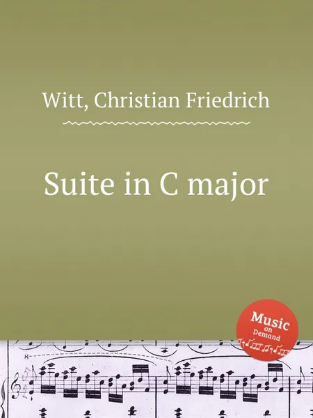 Обложка книги Suite in C major, C.F. Witt