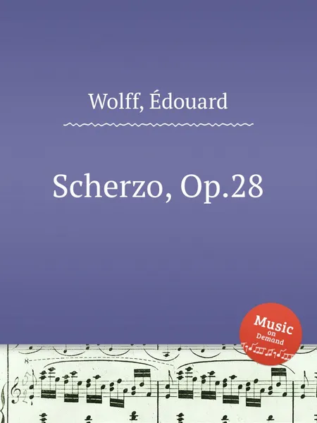 Обложка книги Scherzo, Op.28, E. Wolff