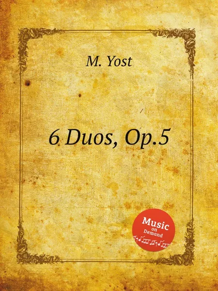 Обложка книги 6 Duos, Op.5, M. Yost