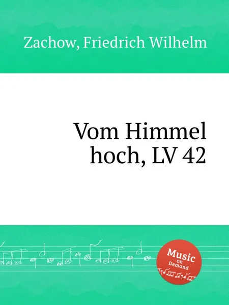 Обложка книги Vom Himmel hoch, LV 42, F.W. Zachow