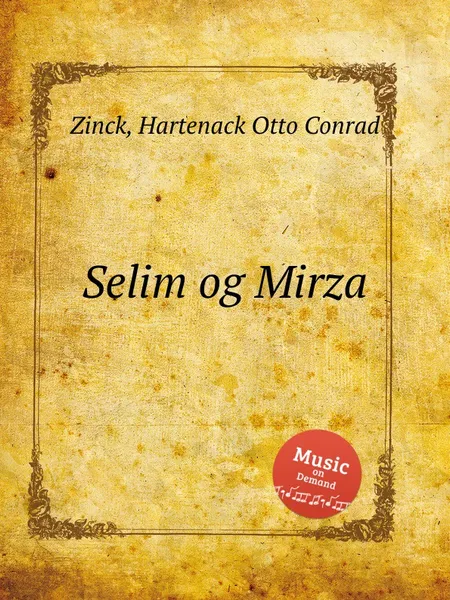 Обложка книги Selim og Mirza, H.O. Zinck