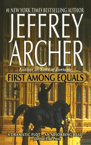 Обложка книги First Among Equals, Jeffrey Archer