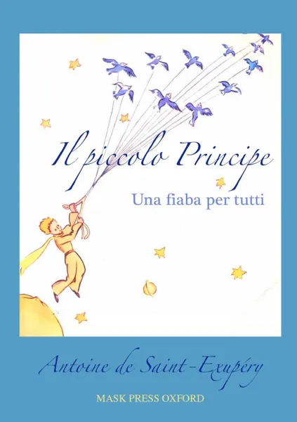 Обложка книги Il piccolo Principe, Antoine de Saint-Exupéry