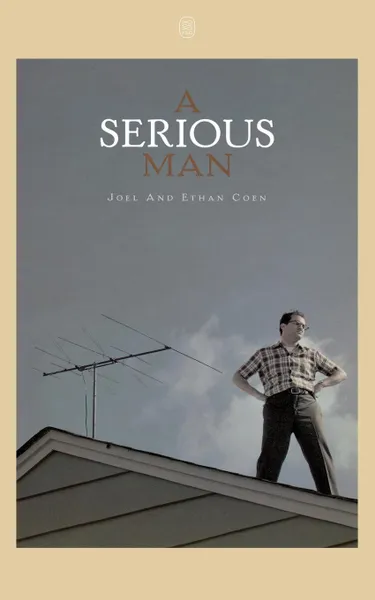 Обложка книги A Serious Man, Ethan Coen, Joel Coen