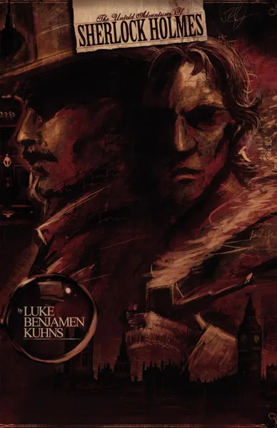 Обложка книги The Untold Adventures of Sherlock Holmes, Luke Benjamen Kuhns