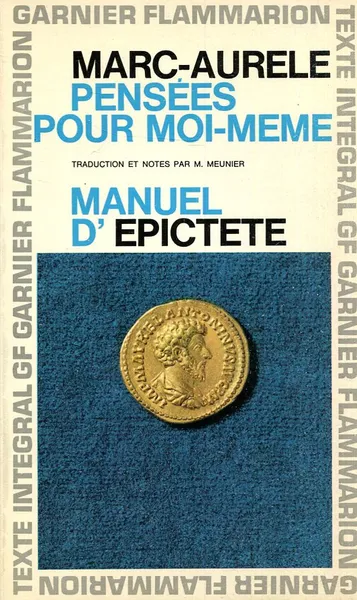 Обложка книги Marc Aurele. Pensees pour moi-meme., Marc Aurèle, Manuel d'Epictete