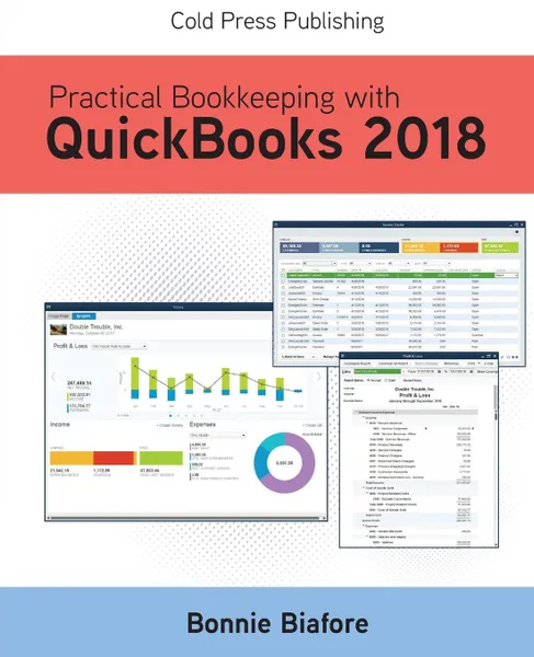 Обложка книги Practical Bookkeeping with QuickBooks 2018, Bonnie Biafore