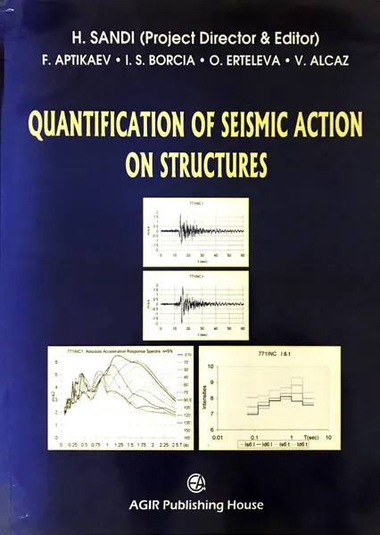 Обложка книги Оценка сейсмического воздействия на конструкции, Sandi H., Aptikaev F., Borcia I.S., Erteleva O., Alcaz V.