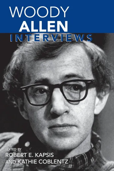 Обложка книги Woody Allen. Interviews, Woody Allen