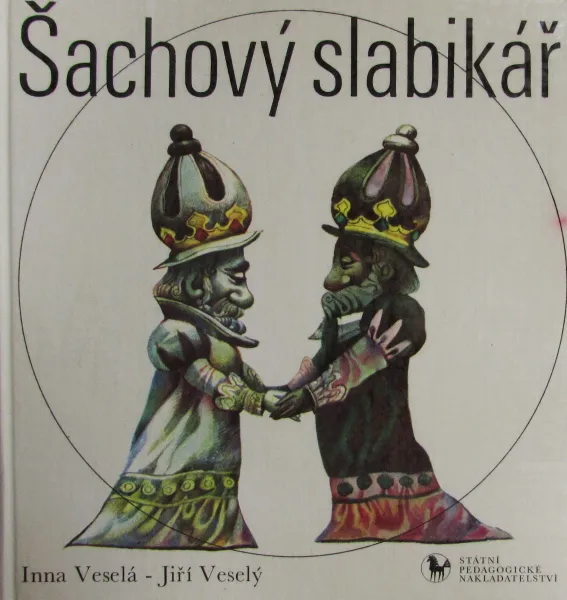 Обложка книги Sachovy Slabikar, Inna Vesela, Jiri Vesely