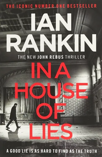 Обложка книги In a House of Lies, Rankin Ian