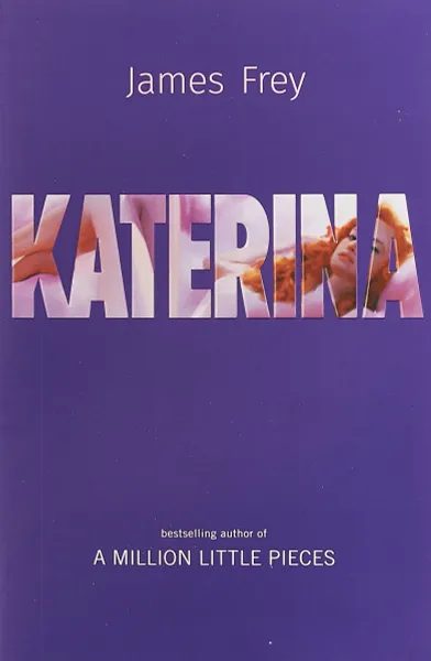 Обложка книги Katerina, James Frey