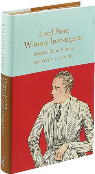 Обложка книги Lord Peter Wimsey Stories, Dorothy L. Sayers