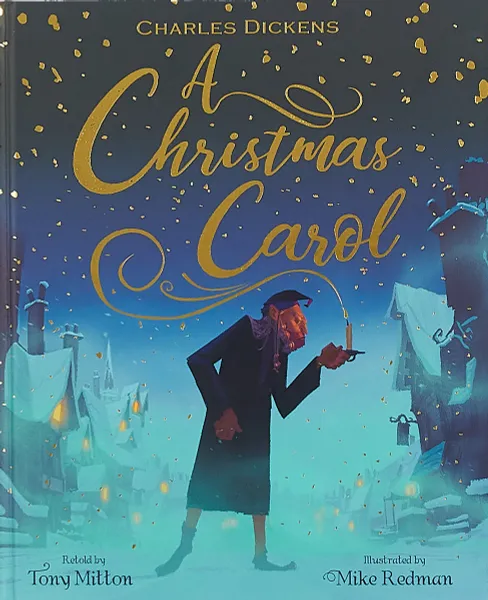 Обложка книги Charles Dickens: A Christmas Carol, Tony Mitton