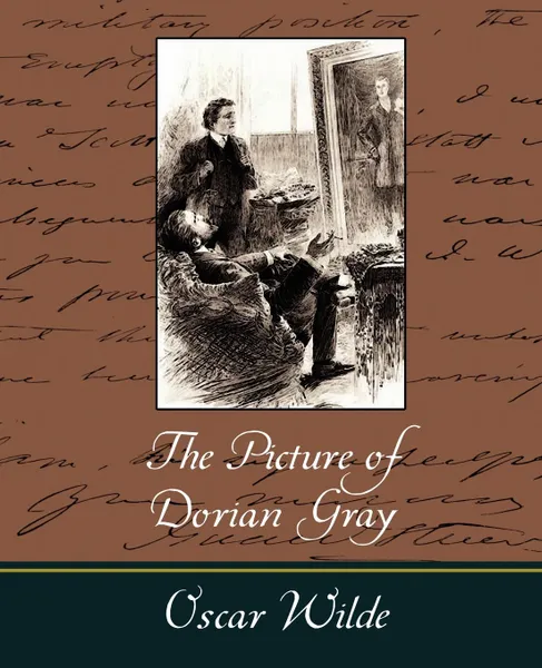 Обложка книги The Picture of Dorian Gray - Oscar Wilde, Oscar Wilde, Oscar Wilde