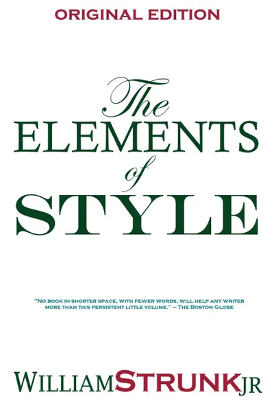 Обложка книги The Elements of Style, Strunk Jr. William, William Jr. Strunk