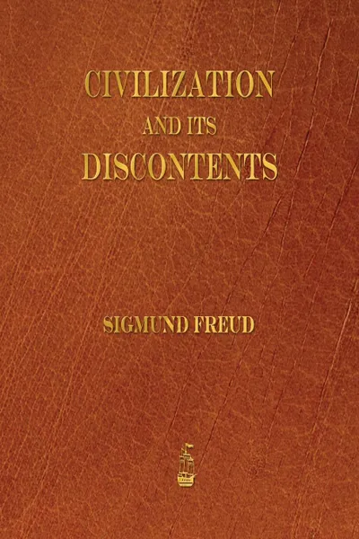 Обложка книги Civilization and Its Discontents, Sigmund Freud