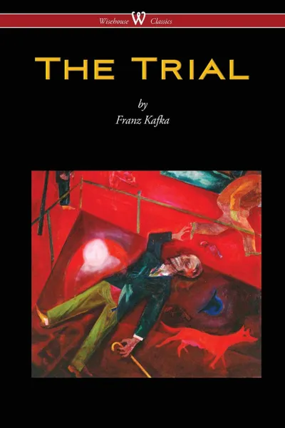 Обложка книги The Trial, Franz Kafka