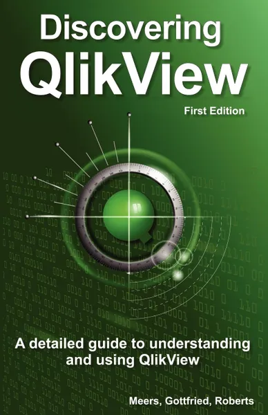 Обложка книги Discovering Qlikview, Tom Meers, Troy Gottfried, Joe Roberts