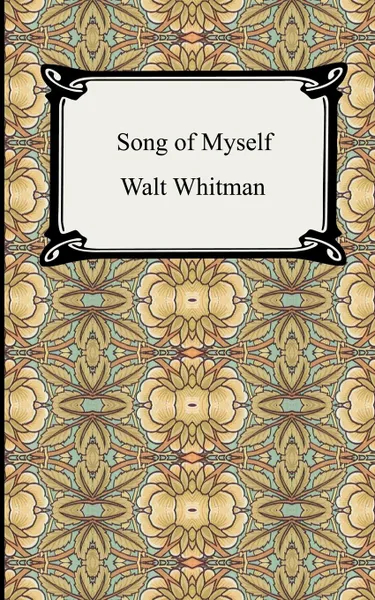 Обложка книги Song of Myself, Walt Whitman