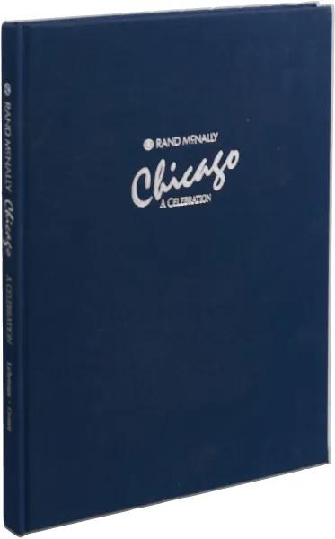 Обложка книги Chicago. A Celebration, Russell L. Voisin, Jon M. Leverenz, Elizabeth G. Fagan,Vito M. DePinto