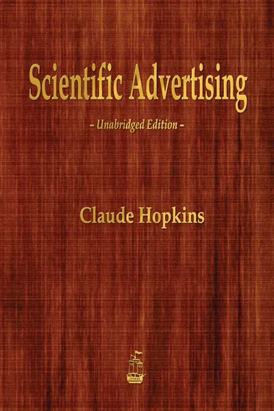 Обложка книги Scientific Advertising, Claude Hopkins