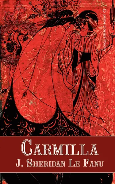 Обложка книги Carmilla, Joseph Sheridan Le Fanu