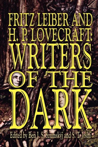 Обложка книги Writers of the Dark, Fritz Leiber, H. P. Lovecraft
