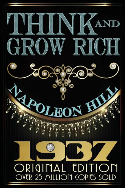 Обложка книги Think and Grow Rich, Napoleon Hill
