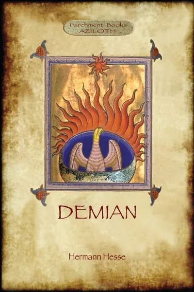 Обложка книги Demian. the story of a youth (Aziloth Books), Hermann Hesse