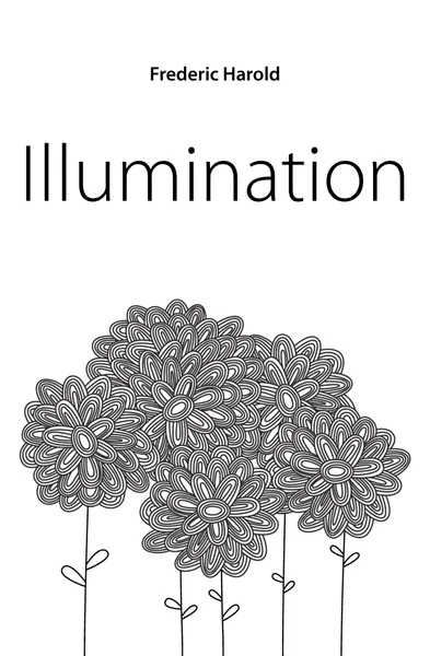 Обложка книги Illumination, Frederic Harold