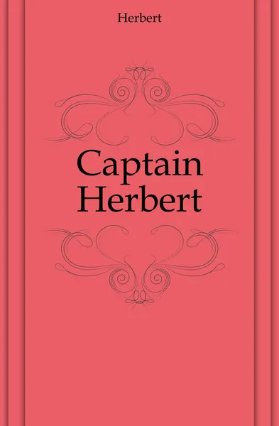 Обложка книги Captain Herbert, Herbert