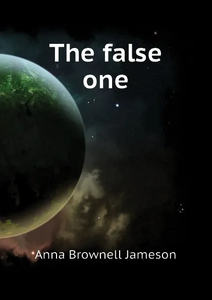 Обложка книги The false one, Jameson